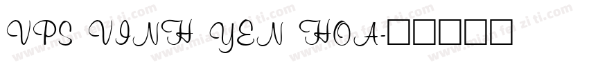 VPS Vinh Yen Hoa字体转换